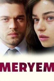 Meryem: Season 1 en VF (Voix Francaise)