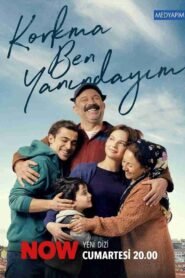 Korkma Ben Yanindayim VOSTFR