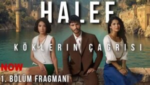 Halef: Köklerin Çağrısı: 1 x Episode 35 VOSTFR