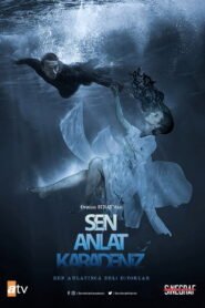 Sen Anlat Karadeniz en VOSTFR