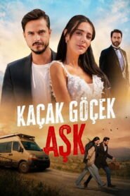 Kacak Gocek Ask VOSTFR
