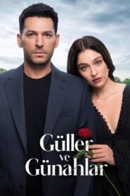 Guller ve Gunahlar VOSTFR