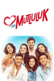 Adi Mutluluk en vostfr