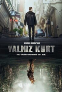 Yalniz Kurt VOSTFR