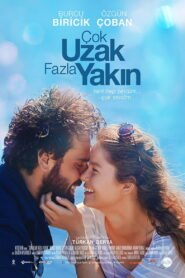 Cok Uzak Fazla Yakin VOSTFR