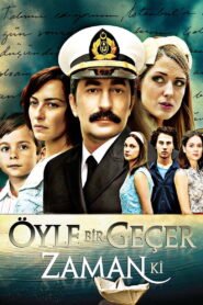Oyle Bir Gecer Zaman Ki VOSTFR