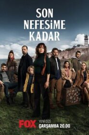 Son Nefesime Kadar VOSTFR