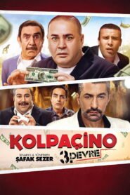 Kolpacino: 3. Devre VOSTFR