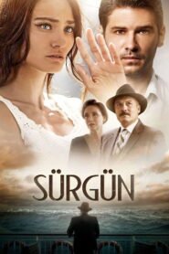 Sürgün VOSTFR
