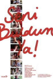 Seni Buldum Ya! VOSTFR