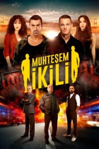Muhtesem Ikili VOSTFR