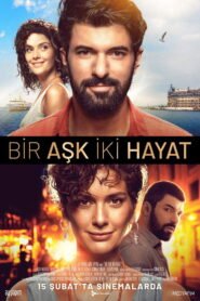 Bir Ask İki Hayat VOSTFR