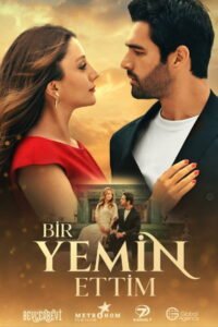 Bir Yemin Ettim VOSTFR
