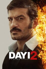 Dayı: Bir Adamın Hikâyesi 2 VOSTFR