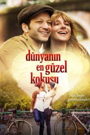 Dunyanin En Guzel Kokusu VOSTFR