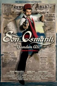 Son Osmanli: Yandim Ali VOSTFR