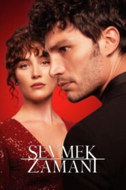 Sevmek Zamani VOSTFR