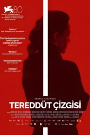 Tereddut Cizgisi VOSTFR