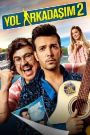 Yol Arkadasim 2 VOSTFR