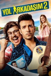 Yol Arkadasim 2 VOSTFR