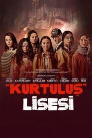 Kurtulus Lisesi VOSTFR