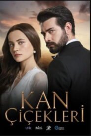 Kan Cicekleri VOSTFR