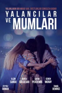 Yalancılar ve Mumları: Season 1