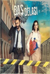 Baş Belası: Season 1