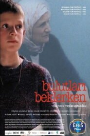 Bulutlari Beklerken VOSTFR