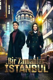 Bir Zamanlar İstanbul (VOSTFR)