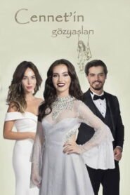 Cennetin Gozyaslari – Les larmes du paradis VOSTFR