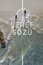 Seref Sozu VOSTFR